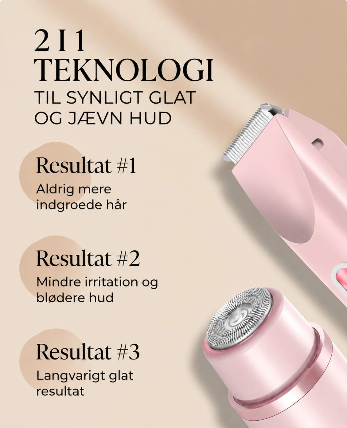 SmoothFinish™ 2-i-1 Ladyshaver – Glat Hud